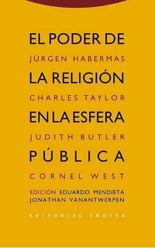 El Poder De La Religion En La Esfera Publica - Habermas, Tay