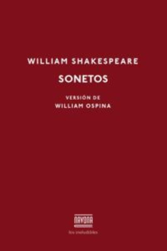 Sonetos: Edición bilingüe, de Shakespeare, William. Serie N/a, vol. Volumen Unico. Editorial Navona, tapa blanda, edición 1 en español, 2016