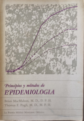 Libro De Principios Y Métodos Epidemiología Brian Macmahon