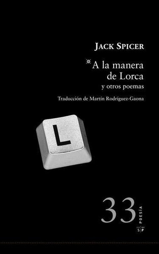 Libro A La Manera De Lorca Y Otros Poemas *cjs