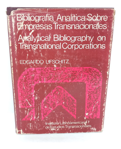 Bibliografia Analítica Sobre Empresas Transnacionales