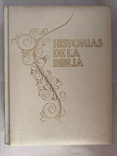 Historias De La Biblia, Hurlbut, Dibujos Por Savage