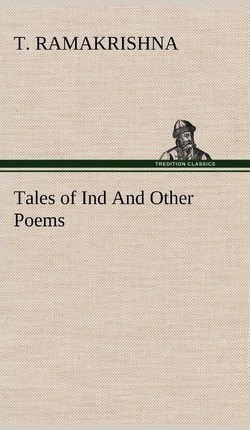 Tales Of Ind And Other Poems - T Ramakrishna (hardback)