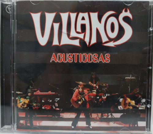 Villanos  Acusticosas Cd Argentina 2008 La Cueva Musical