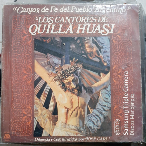 Vinilo Los Quilla Huasi Cantos De Fe Del Pueblo Argentino F4