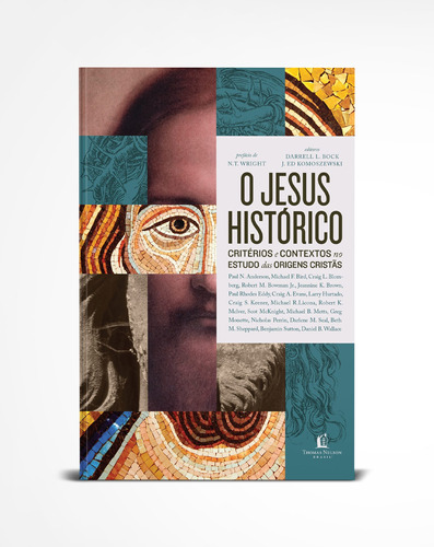 O Jesus histórico: critérios e contextos no estudo das origens cristãs, de Vários. Editorial Vida Melhor Editora S.A, tapa mole en português, 2021