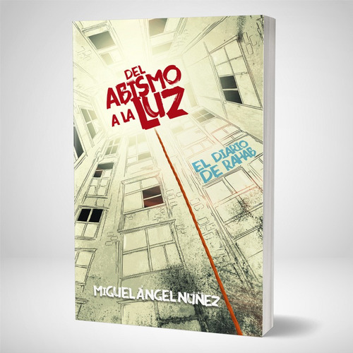 Del Abismo A La Luz - 2ed.