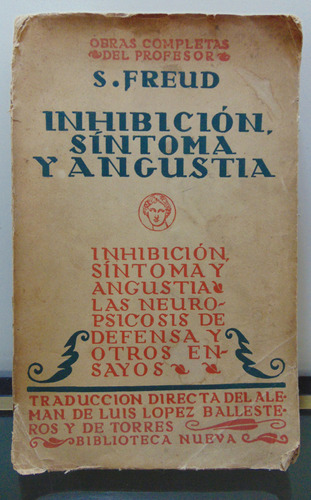 Adp Inhibición, Síntoma Y Angustia S. Freud Biblioteca Nueva
