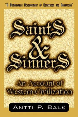 Libro Saints & Sinners : An Account Of Western Civilizati...
