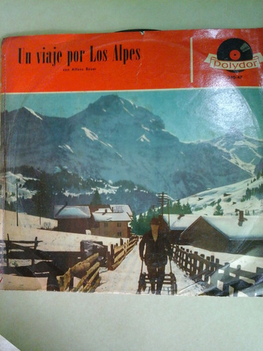Vinilo 3848 - Un Viaje Por Los Alpes - Alfons Bauer 