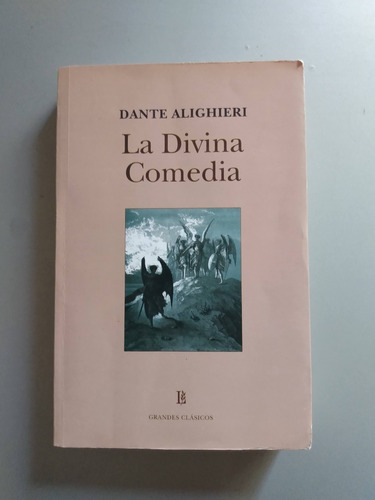 La Divina Comedia - Dante Alighieri - Losada 2004   