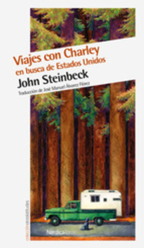 Viajes Con Charley En Busca De Estados Unidos - Steinbeck, J