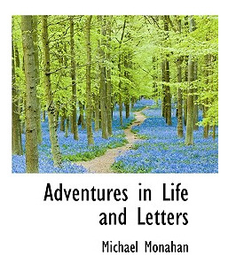 Libro Adventures In Life And Letters - Monahan, Michael