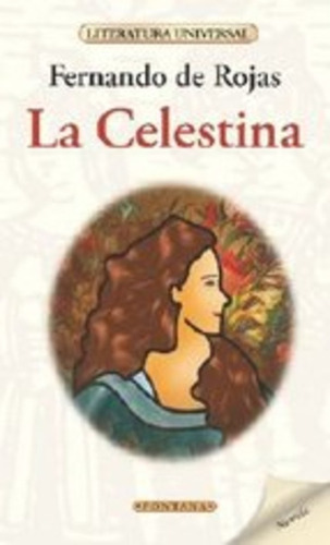 La Celestina - Fernando De Rojas