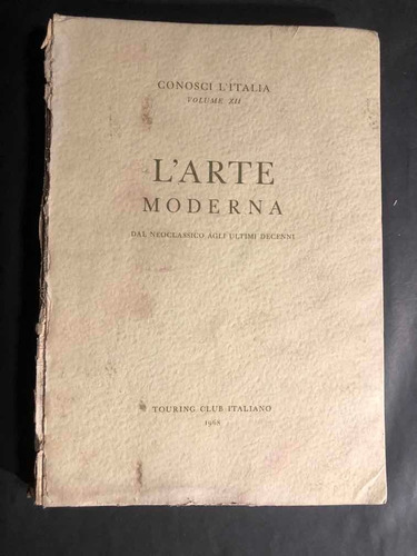 Antiguo Libro El Arte Moderno. 53387.