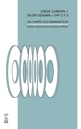 Libro Los Campos Electromagneticos De Jorge Carrion