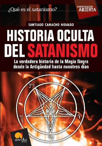 Libro Historia Oculta Del Satanismo - Santiago Camacho