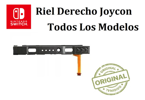 Riel Derecho Joycon Switch Original