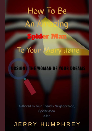 Libro: En Inglés Cómo Ser Un Increíble Hombre Araña Para Tu