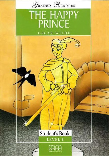 The Happy Prince - Student's Book Level 1