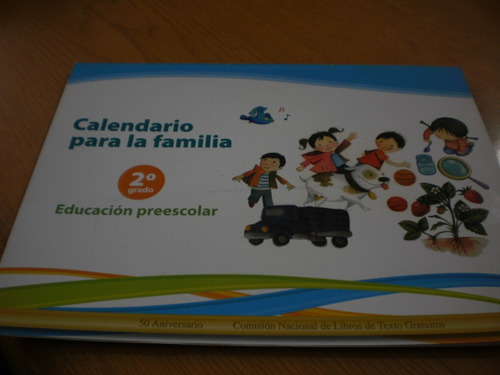 Calendario Para La Familia 2do Grado Educación Preescol