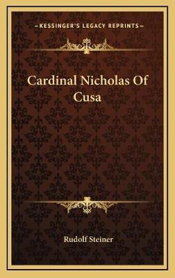Libro Cardinal Nicholas Of Cusa - Dr Rudolf Steiner