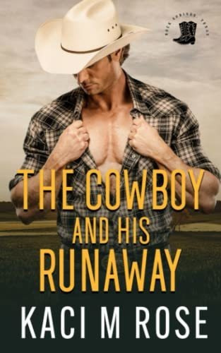 Book : The Cowboy And His Runaway (rock Springs Texas) -...