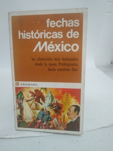 Fechas Históricas De México Fernando Orozco L