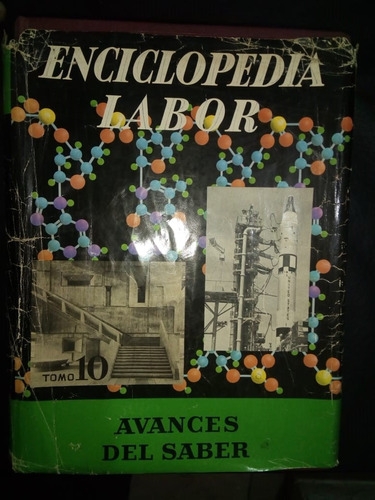 Enciclopedia Labor Avances Del Saber Tomo 10 