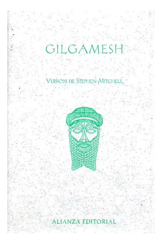 Gilgamesh, De Anónimo. Alianza Editorial, Tapa Dura En Español