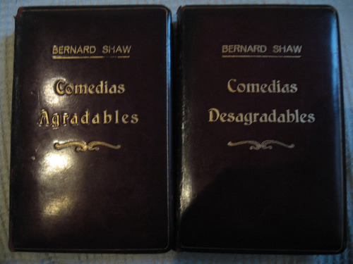 Bernard Shaw - Comedias Agradables - Comedias Desagradables