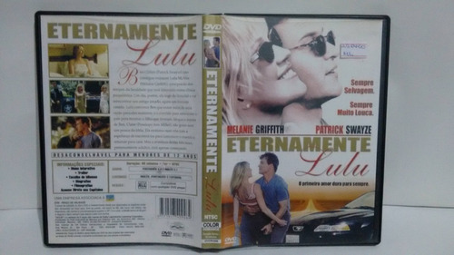 Dvd Etermanete Lulu - Melaine Griffith, Patrick Swayze