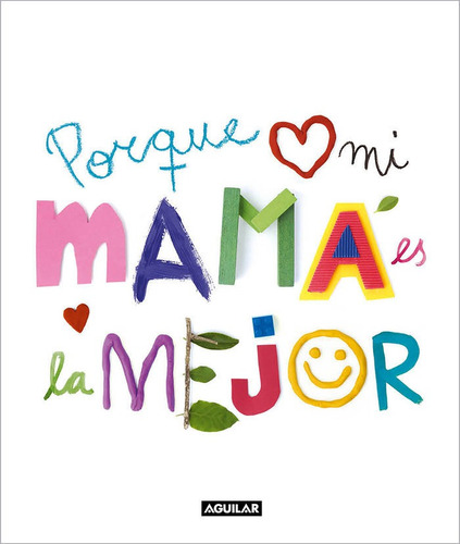 Libro Porque Mi Mama Es La Mejor - Anonimo