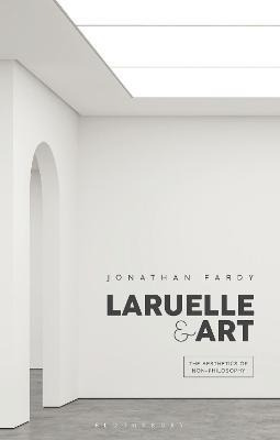 Libro Laruelle And Art : The Aesthetics Of Non-philosophy...