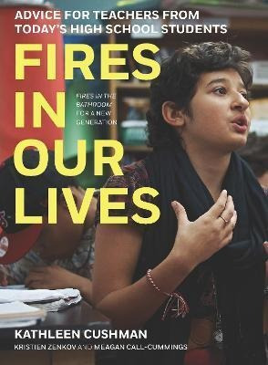 Libro Fires In Our Lives : Advice For Teachers From Today...