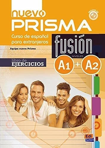 Nuevo Prisma Fusion A1 + A2: Exercises Book&-.