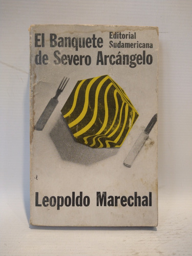 El Banquete De Severo Arcangelo L Marechal Sudamericana