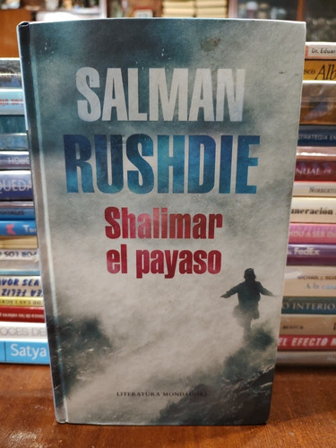 Shalimar El Payaso - Salman Rushdie