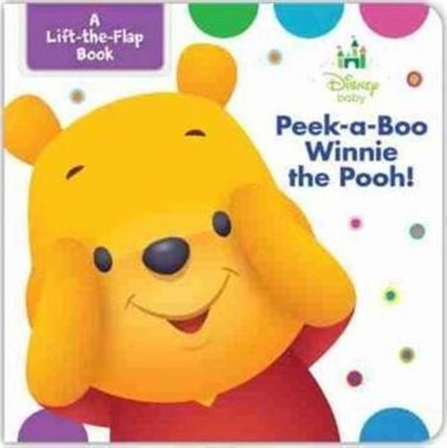 Disney Baby Peek-a-boo Winnie The Pooh - Disney Book Group