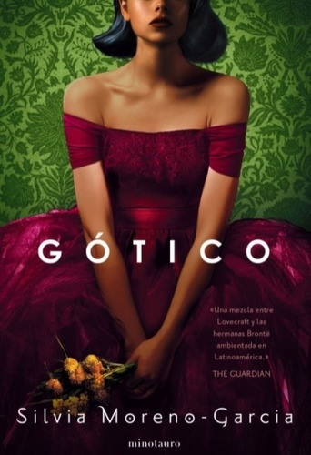 Libro Gotico - Silvia Moreno Garcia