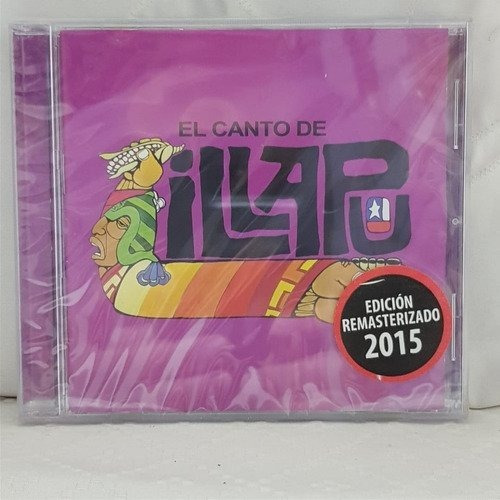 Illapu El Canto De Illapu Remasterizado Cd Nuevo Musicovinyl