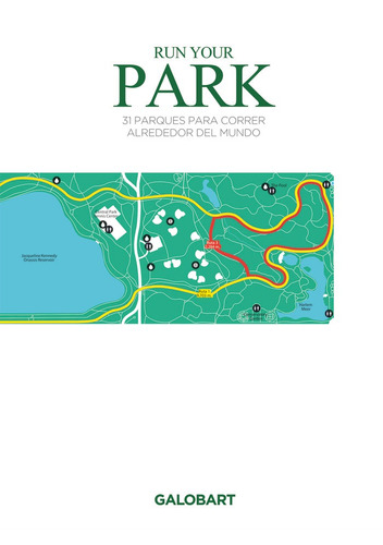 Run Your Park 31 Parques Para Correr Alrededor Del Mundo