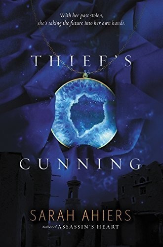 Thiefs Cunning : Sarah Ahiers 