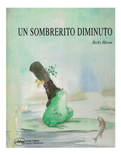 Un_sombrerito_diminuto. B Bloom, Francia 1997