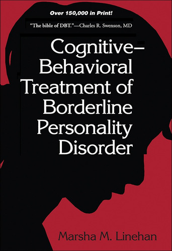 Cognitive Behavioral Treatment Of Borderline Personality Dis