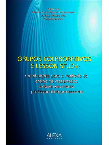Imagem 1 de 1 de Grupos Colaborativos E Lesson Study