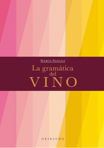 Gramatica Del Vino - Marco Pozzali Oceano