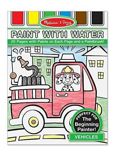 Melissa & Doug Pintar Con Agua - Vehículos.