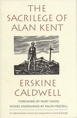 Libro The Sacrilege Of Alan Kent - Caldwell, Erskine