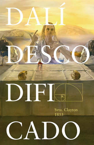 Dali Descodificado - Svta, Clayton 1853